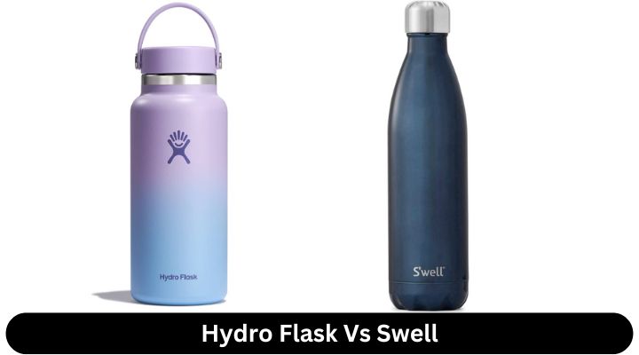 Hydro Flask Vs Swell