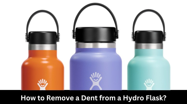 How to Remove a Dent from a Hydro Flask